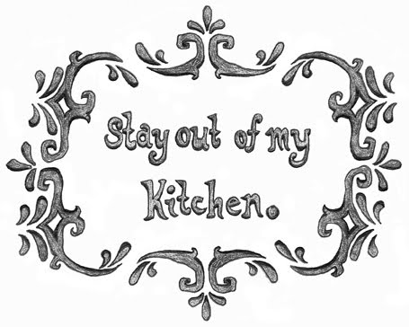 stay out of my kitchen low-res